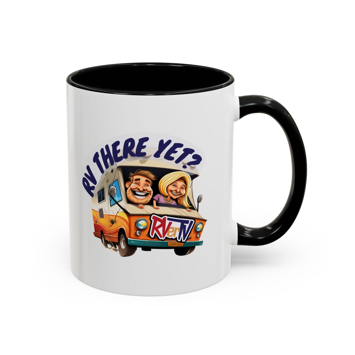 RV There Yet? - Coffee Mug