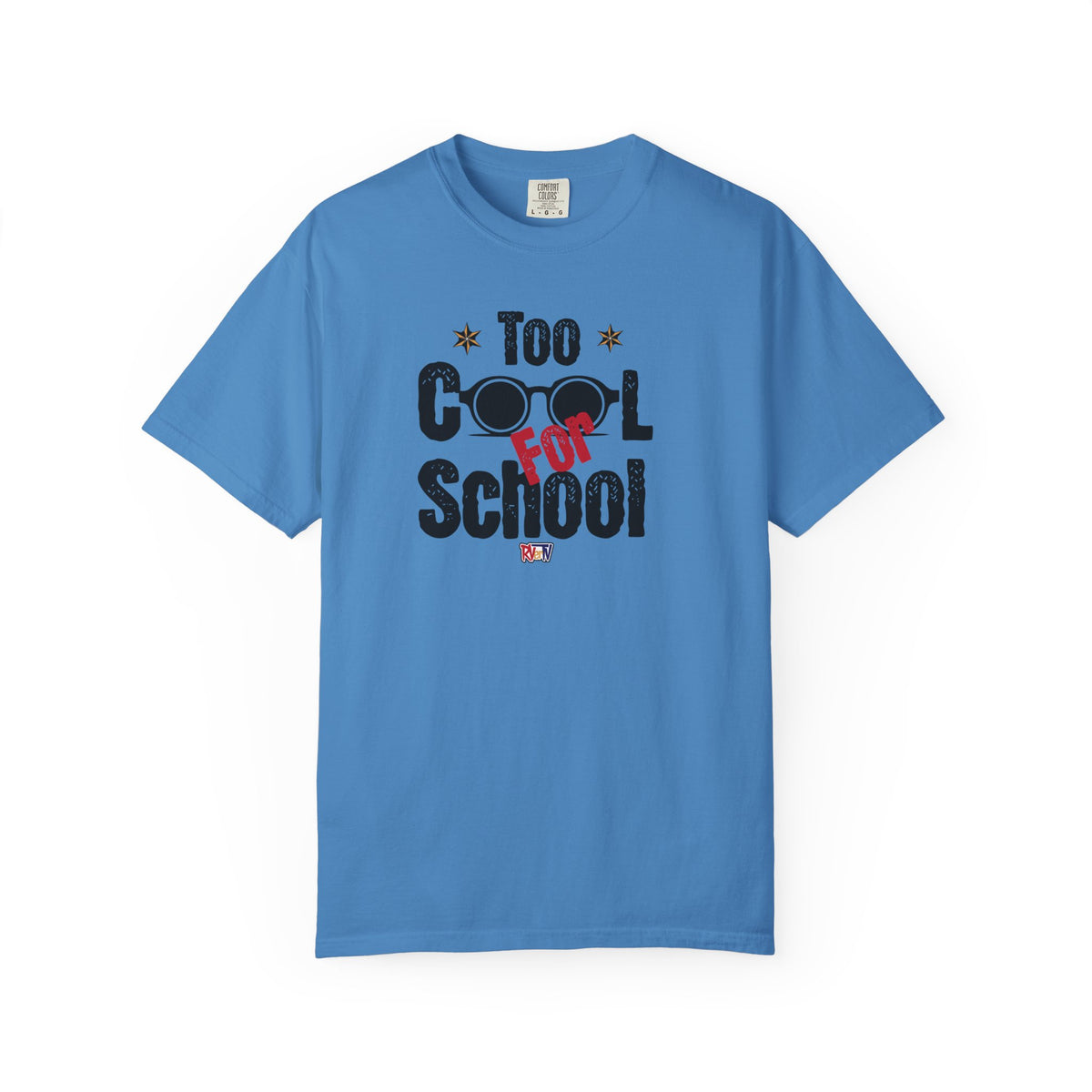Too Cool For School -T-shirt