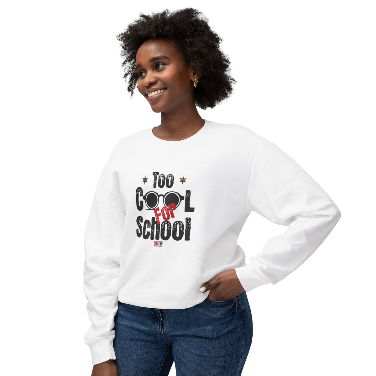 Too Cool For School - Sweatshirt