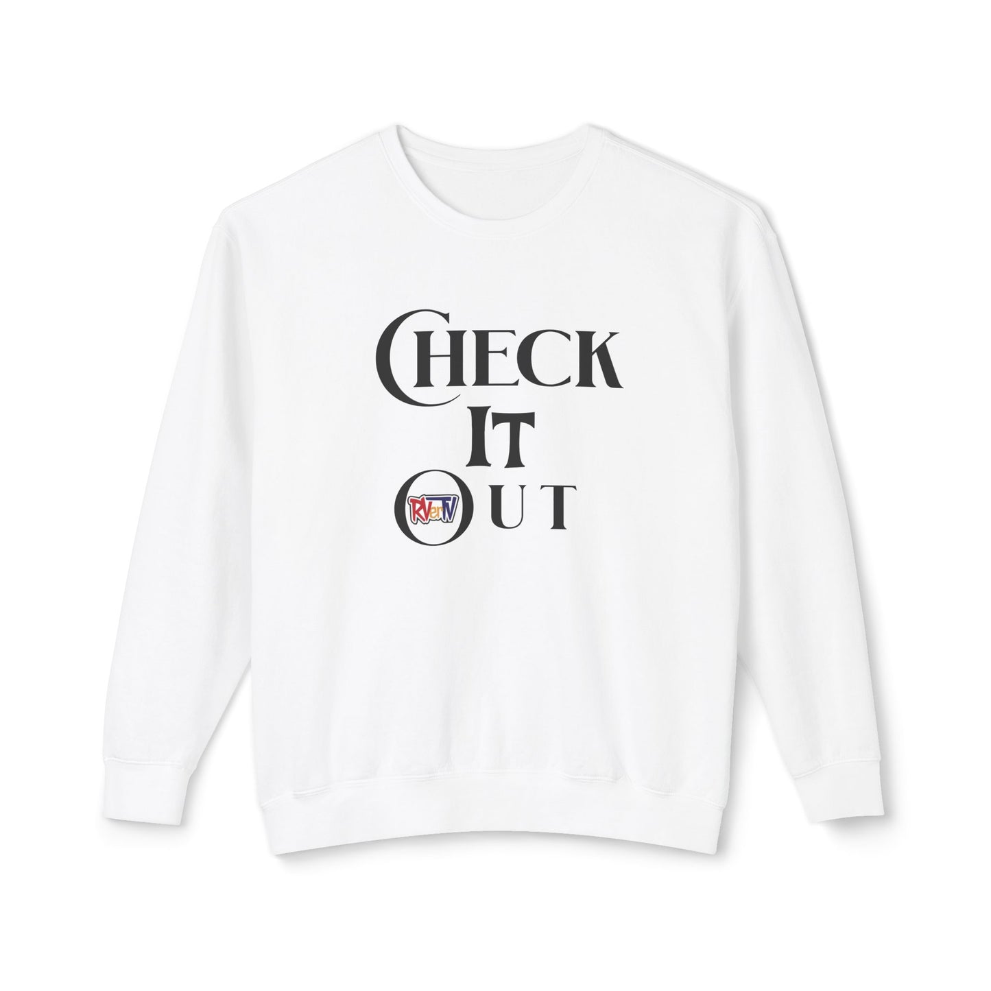 Check It Out - Sweatshirt