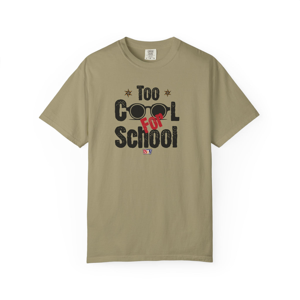 Too Cool For School -T-shirt