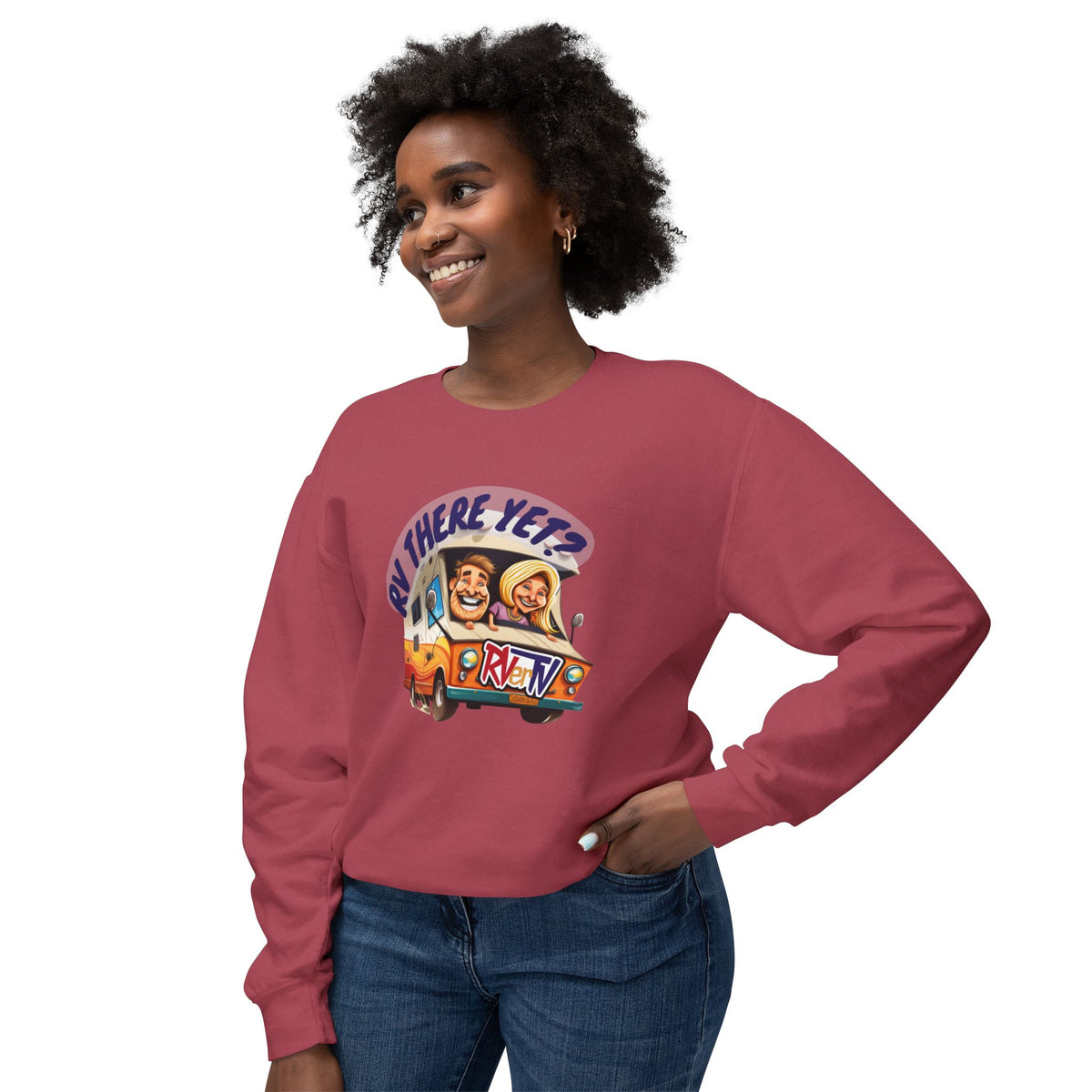 RV There Yet? - Sweatshirt