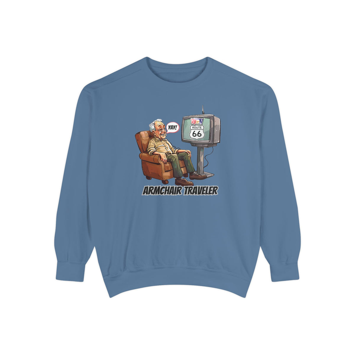 Armchair Traveler Grandpa Sweatshirt (original design)
