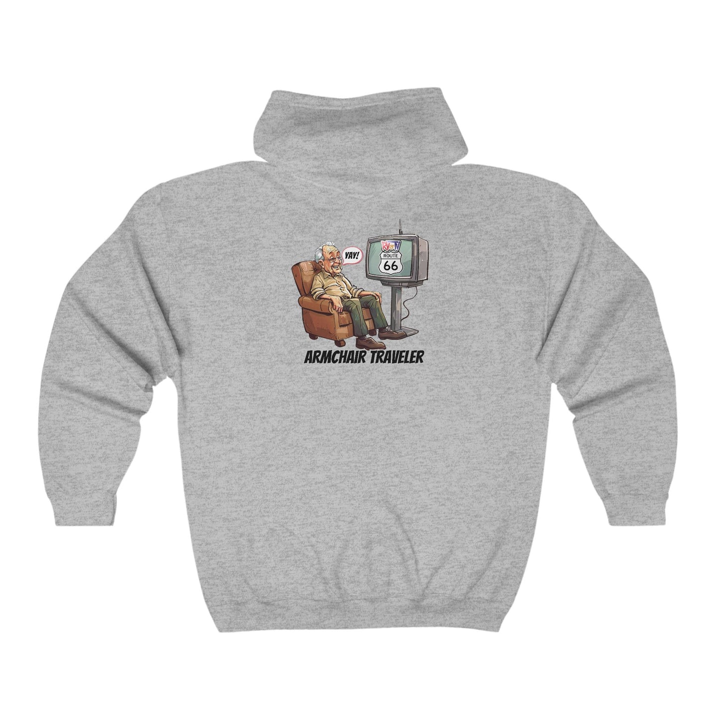 Armchair Traveler Grandpa (on Back) - Full Zip Hooded Sweatshirt