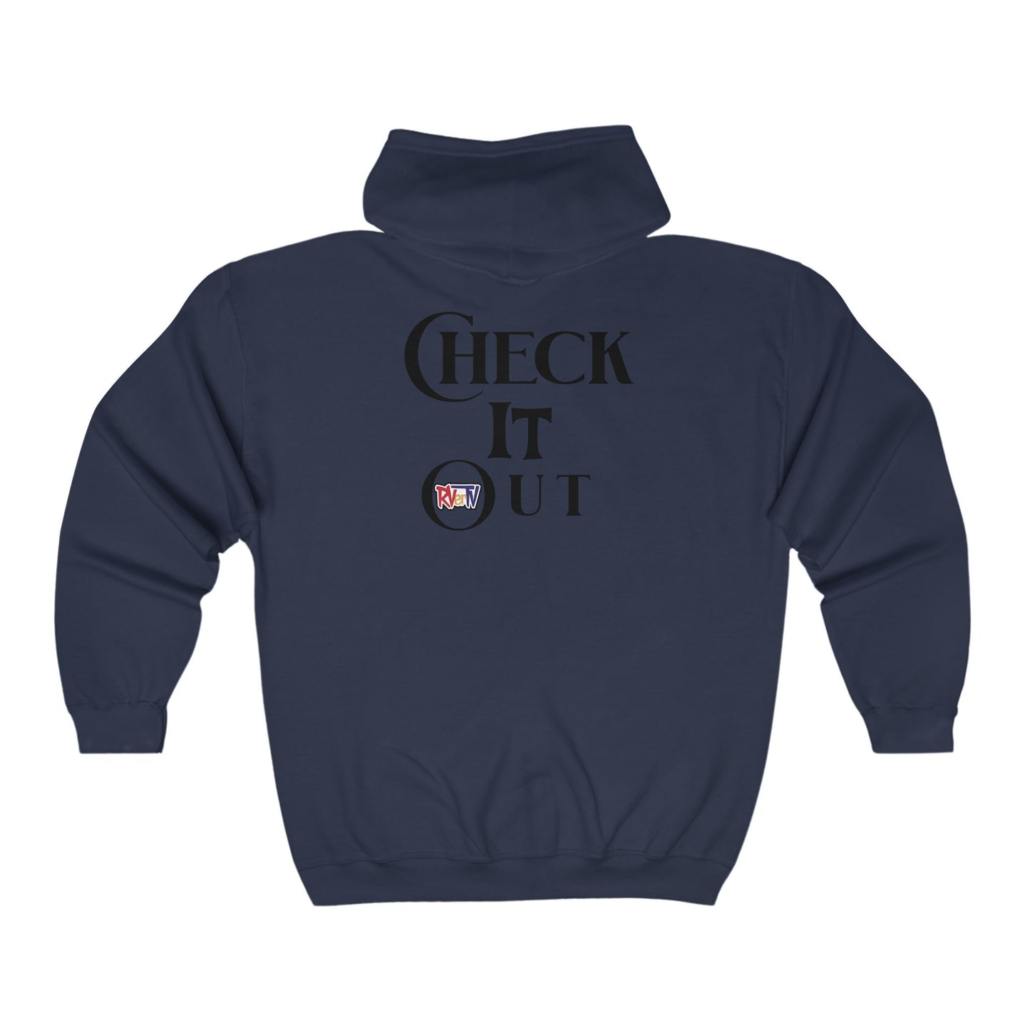 Check It Out (on back) - Full Zip Hooded Sweatshirt