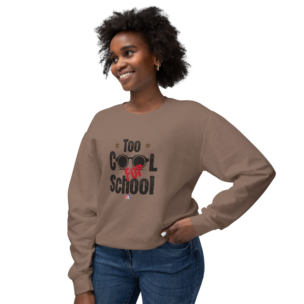 Too Cool For School - Sweatshirt