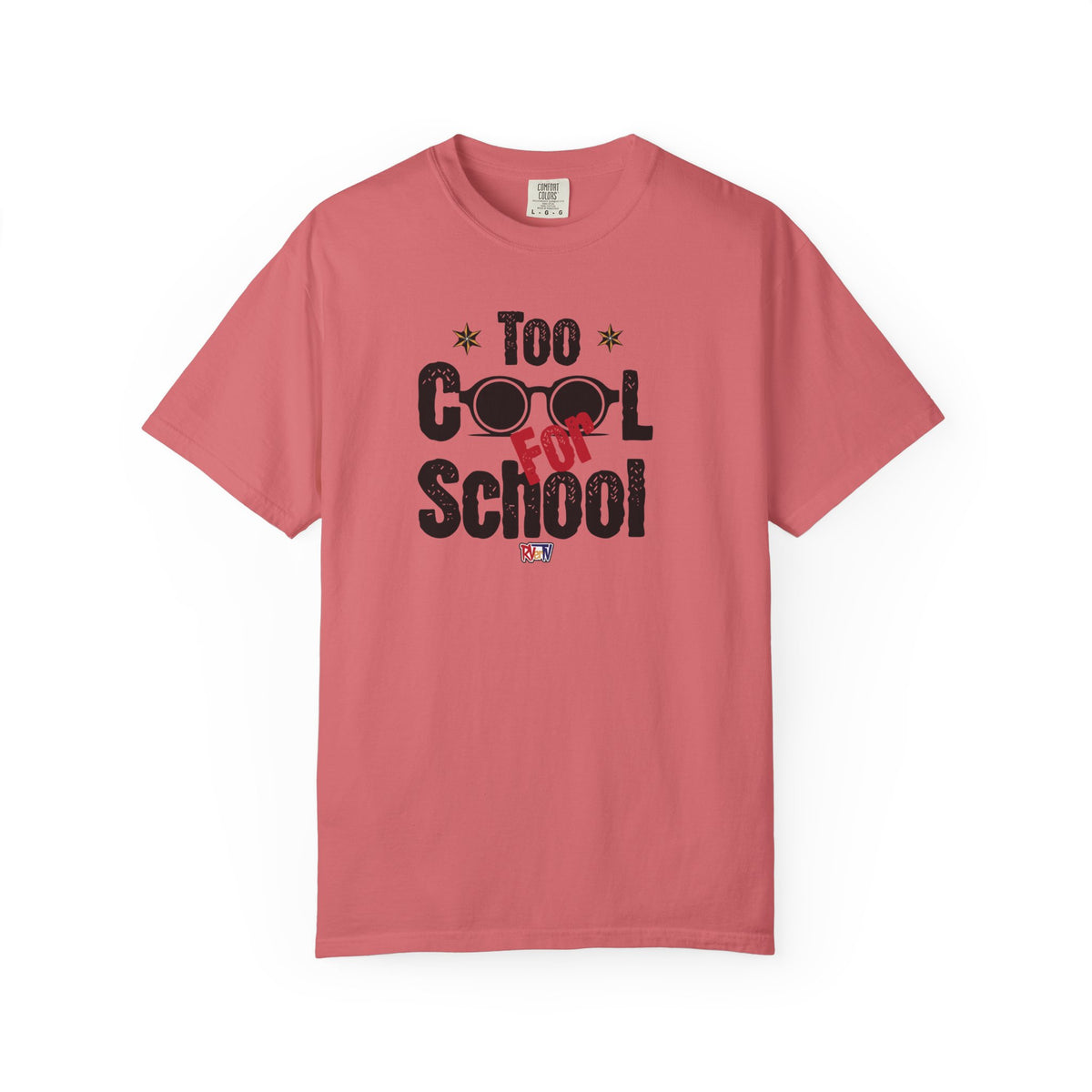 Too Cool For School -T-shirt